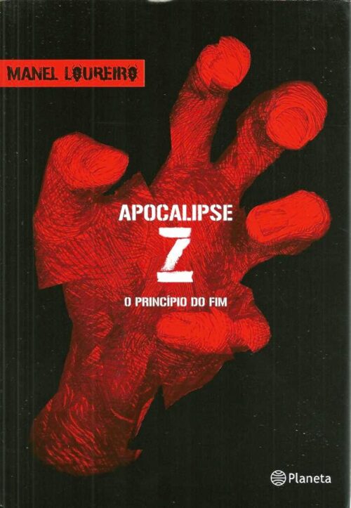 Download O Princípio do Fim Apocalipse Z Vol 1 Manel Loureiro Doval em ePUB mobi e PDF