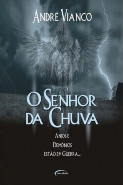 Download O Senhor Da Chuva André Vianco em ePUB mobi e PDF