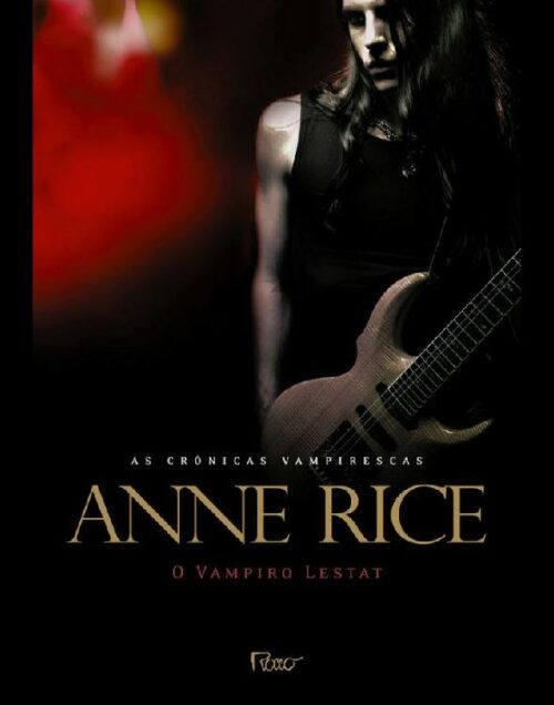 Download O Vampiro Lestat As Cronicas Vampirescas Vol.2 Anne Rice em epub mobi e pdf