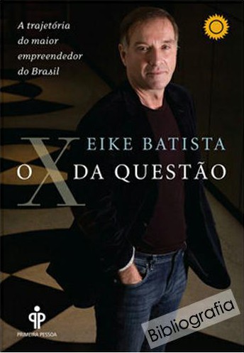 Download O X Da Questão Eike Batista em ePUB mobi e PDF