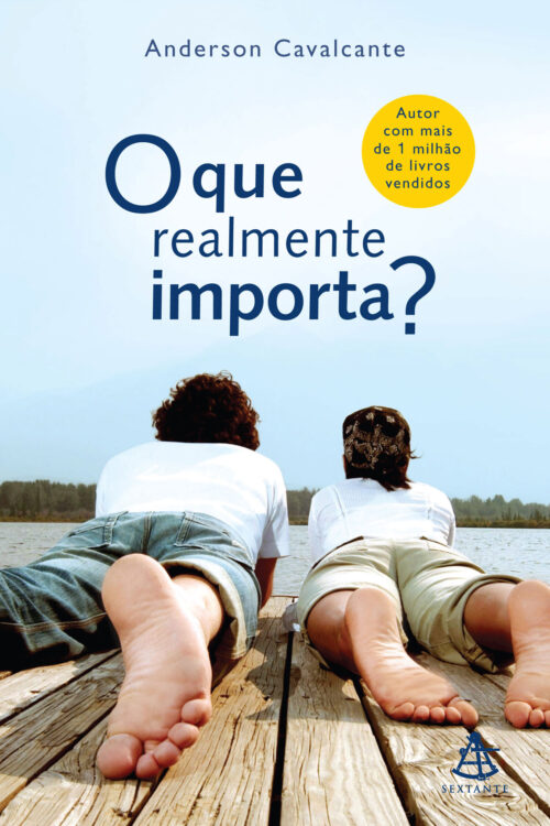 Download O que realmente importa Anderson Cavalcante em ePUB mobi e PDF