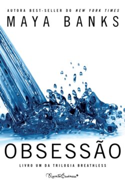 Download Obsessao Breathless Vol 1 Maya Banks em ePUB mobi e PDF