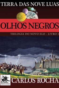 Download Olhos Negros Trilogia Do Novo Elo Vol 1 Carlos Rocha em ePUB mobi e PDF