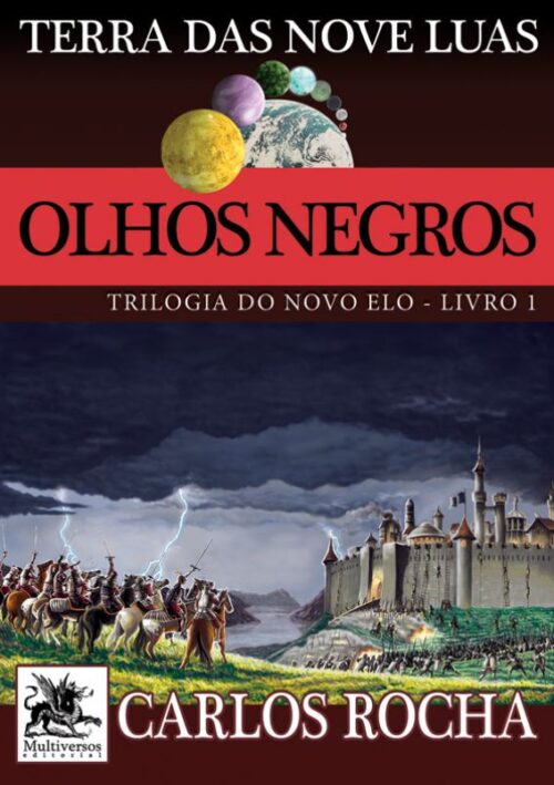 Download Olhos Negros Trilogia Do Novo Elo Vol 1 Carlos Rocha em ePUB mobi e PDF