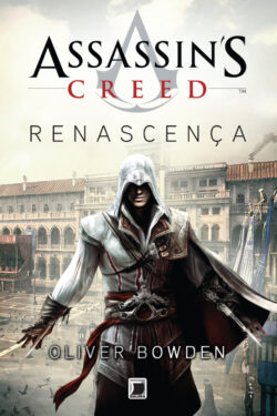 Download Renascenca Assassins Creed Vol 1 Oliver Bowden em ePub mobi e PDF