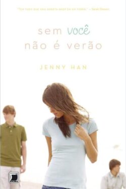 Download Sem voce nao e verao Verao Vol 2 Jenny Han em ePUB mobi e PDF