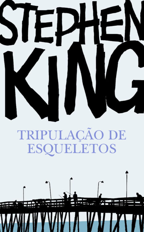 Download Tripulacao De Esqueletos Stephen King em epub mobi e pdf