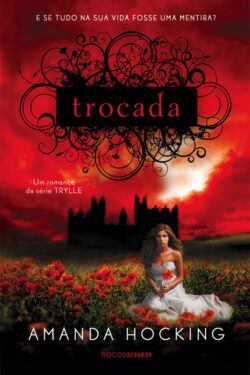 Download Trocada Trilogia Trylle Vol 1 Amanda Hocking em ePUB mobi e PDF