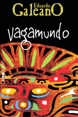 Download Vagamundo Eduardo Galeano em ePUB mobi e PDF1