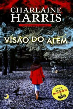 Download Visão Do Além Charlaine Harris em ePUB mobi e PDF