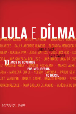 Download 10 anos De Governos Pós neoliberais No Brasil Lula e Dilma Emir Sader em ePUB mobi e PDF 2