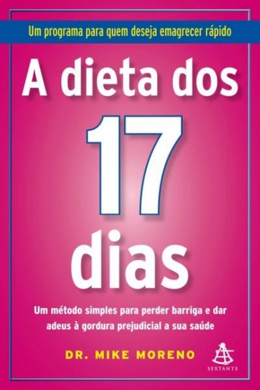 Download A Dieta Dos 17 Dias Dr. Mike Moreno em ePUB mobi e PDF