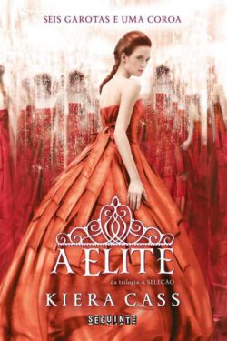 Download A Elite The Selection Vol 2 Kiera Cass em ePUB mobi e PDF