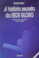 Download A Historia Secreta da Rede Globo Daniel Herz em epub mobi e pdf