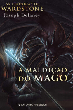 Download A Maldicao do Mago Joseph Delaney em epub mobi e pdf