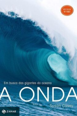 Download A Onda Susan Casey em ePUB mobi e PDF