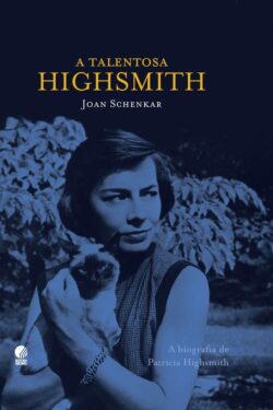 Download A Talentosa Highsmith Joan Schenkar em epub mobi e pdf