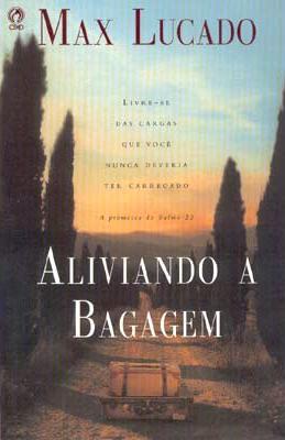 Download Aliviando a Bagagem para as Maes Max Lucado em epub mobi e pdf1