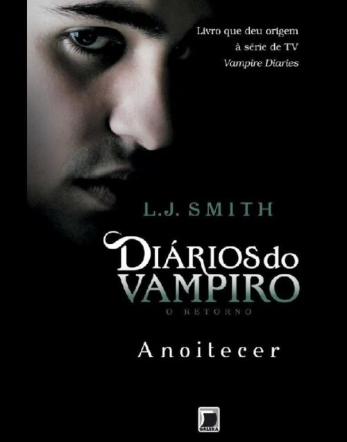 Download Anoitecer Diarios do Vampiro O Retorno Vol.1 L. J. Smith em epub mobi e pdf