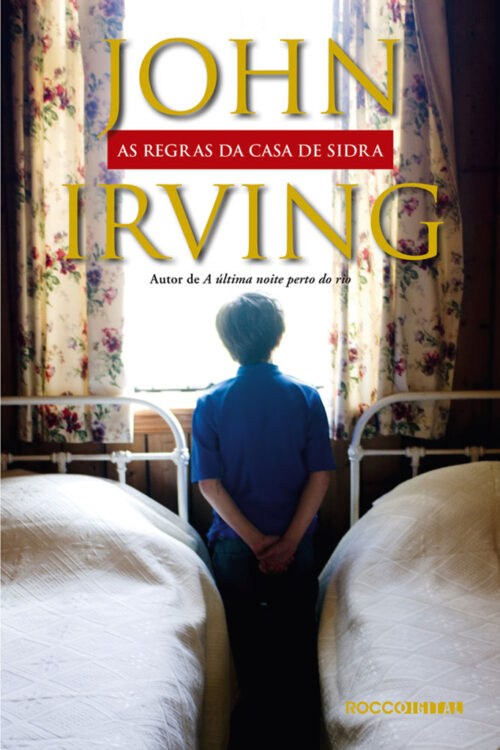 Download As Regras Da Casa De Sidra John Irving em ePUB mobi e PDF