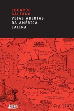 Download As Veias Abertas da America Latina Eduardo Galeano em ePUB mobi e PDF