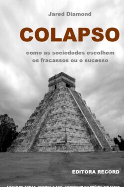 Download Colapso Jared Diamond em ePUB mobi e PDF