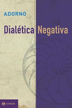 Download Dialetica Negativa Theodor W Adorno em ePUB mobi e PDF