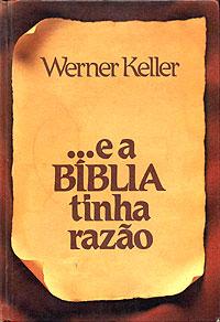 Download E a Bíblia tinha razao Werner Keller em epub mobi e pdf