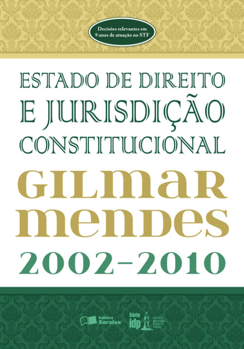 Download Estado De Direito e Jurisdicao Constitucional Gilmar Ferreira Mendes em ePUB mobi e PDF