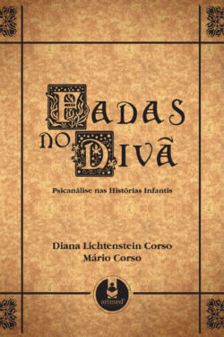 Download Fadas no Diva Psicanalise Nas Histórias Infantis Diana Lichtenstein em ePUB mobi e PDF