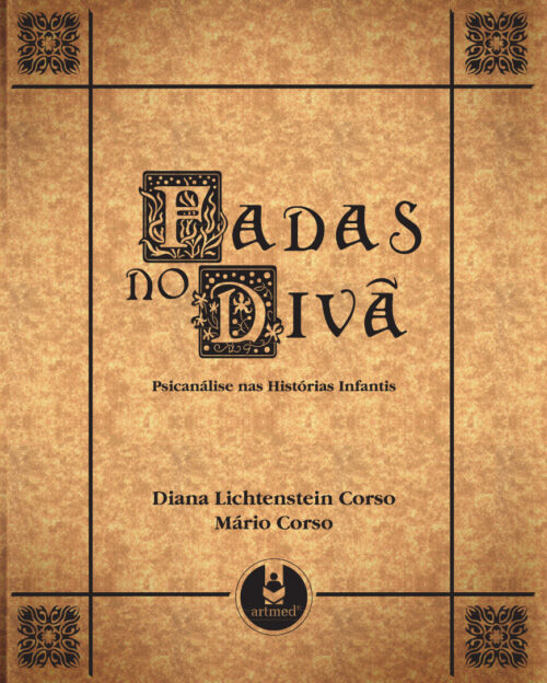 Download Fadas no Diva Psicanalise Nas Histórias Infantis Diana Lichtenstein em ePUB mobi e PDF