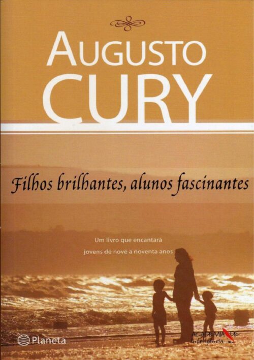 Download Filhos Brilhantes Alunos Fascinantes Augusto Cury em ePUB mobi e PDF