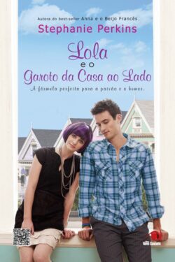 Download Lola e o garoto da casa ao lado Stephanie Perkins em epub mobi e pdf