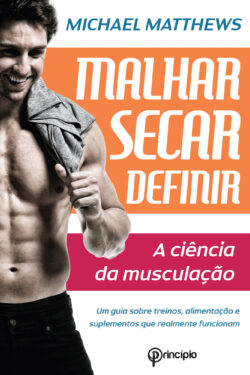 Download Malhar Secar Definir A Ciencia da Musculacao Michael Matthews em ePUB mobi e PDF