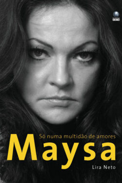 Download Maysa So Numa Multidão De Amores Lira Neto em ePUB mobi e PDF