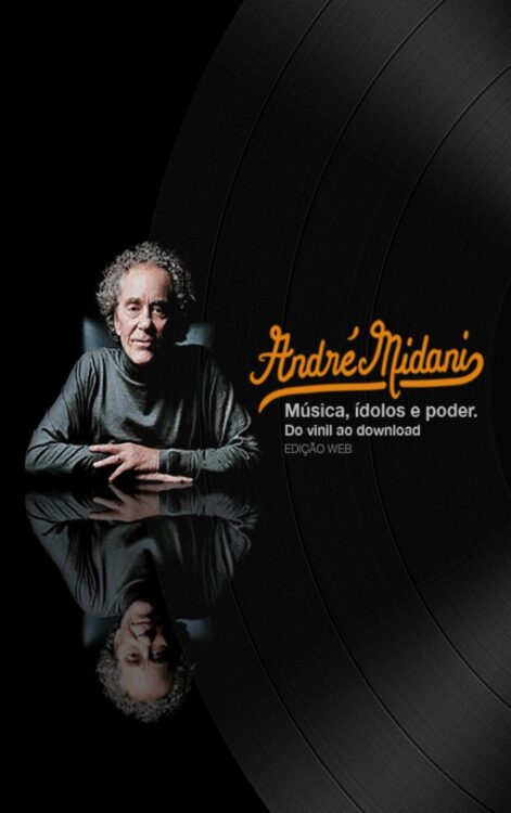 Download Musica Idolos e Poder Do vinil Ao Download Andre Midani em ePUB mobi e PDF