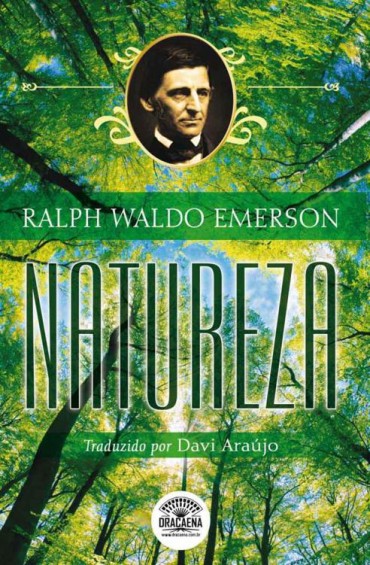 Download Natureza A Biblia do Naturalismo Ralph Waldo Emerson em ePUB mobi e PDF