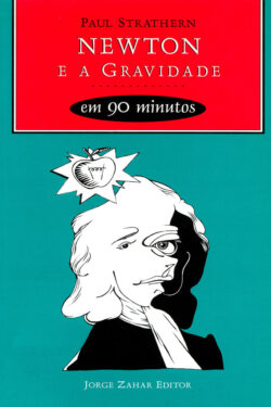 Download Newton e a Gravidade em 90 Minutos Paul Strathern em ePUB mobi e PDF