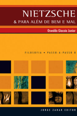 Download Nietzsche e Para Além de Bem e Mal Oswaldo Giacoia Junior em ePUB mobi e PDF