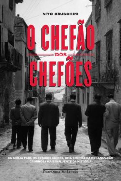 Download O Chefão Dos Chefoes Vito Bruschini em ePUB mobi e PDF