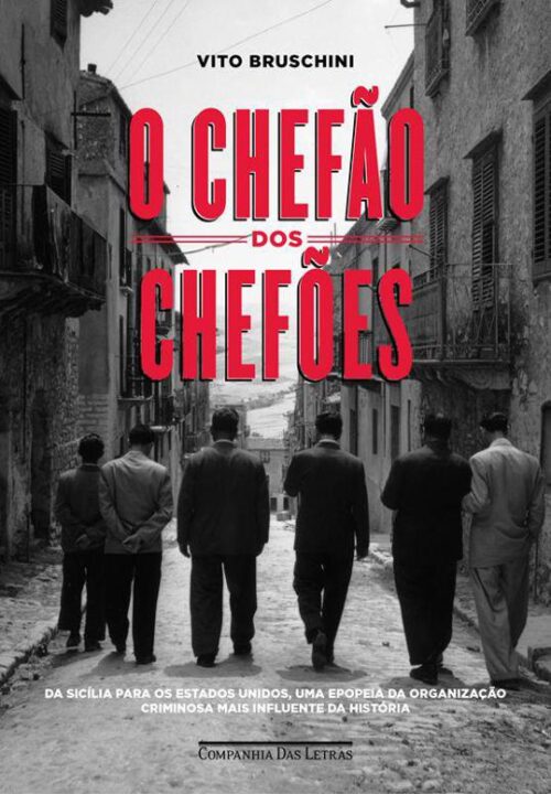 Download O Chefão Dos Chefoes Vito Bruschini em ePUB mobi e PDF