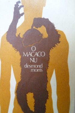 Download O Macaco Nu Desmond Morris em ePUB mobi e PDF