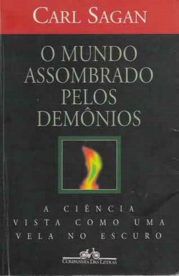 Download O Mundo Assombrado Pelos Demônios A Ciência Vista Como uma Vela no Escuro Carl Sagan em epub mobi e pdf