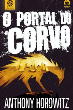 Download O Portal do Corvo O Poder dos Cinco Vol.1 Anthony Horowitz em epub mobi e pdf