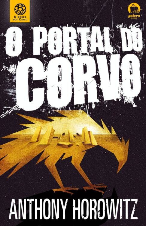 Download O Portal do Corvo O Poder dos Cinco Vol.1 Anthony Horowitz em epub mobi e pdf