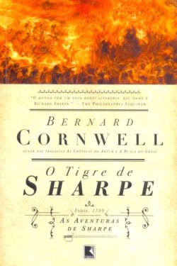 Download O Tigre de Sharpe As Aventuras de Sharpe Vol.1 Bernard Cornwell em epub mobi e pdf