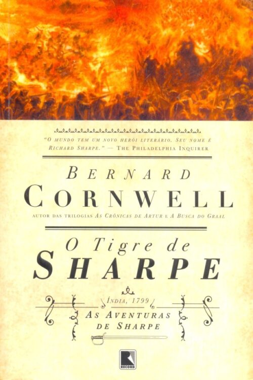 Download O Tigre de Sharpe As Aventuras de Sharpe Vol.1 Bernard Cornwell em epub mobi e pdf