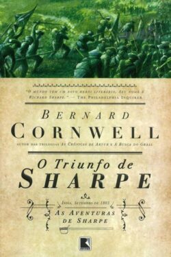 Download O Triunfo de Sharpe As Aventuras de Sharpe Vol.2 Bernard Cornwell em epub mobi e pdf