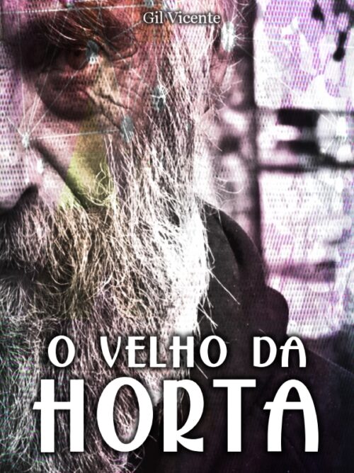 Download O Velho Da Horta Gil Vicente em ePUB mobi e PDF