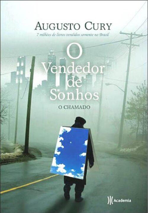 Download O Vendedor de Sonhos O Chamado Augusto Cury em ePUB mobi e PDF